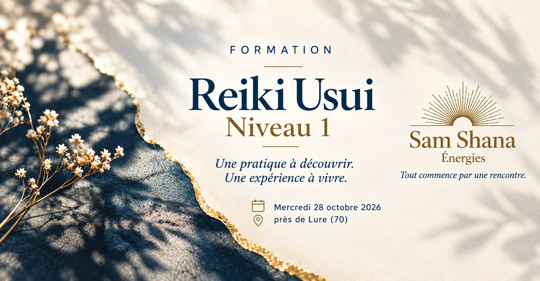 Formation Reiki Usui — Niveau 1 — Une pratique à découvrir, une expérience à vivre — Mercredi 28 octobre 2026, 9h30–17h, proche Lure (70)