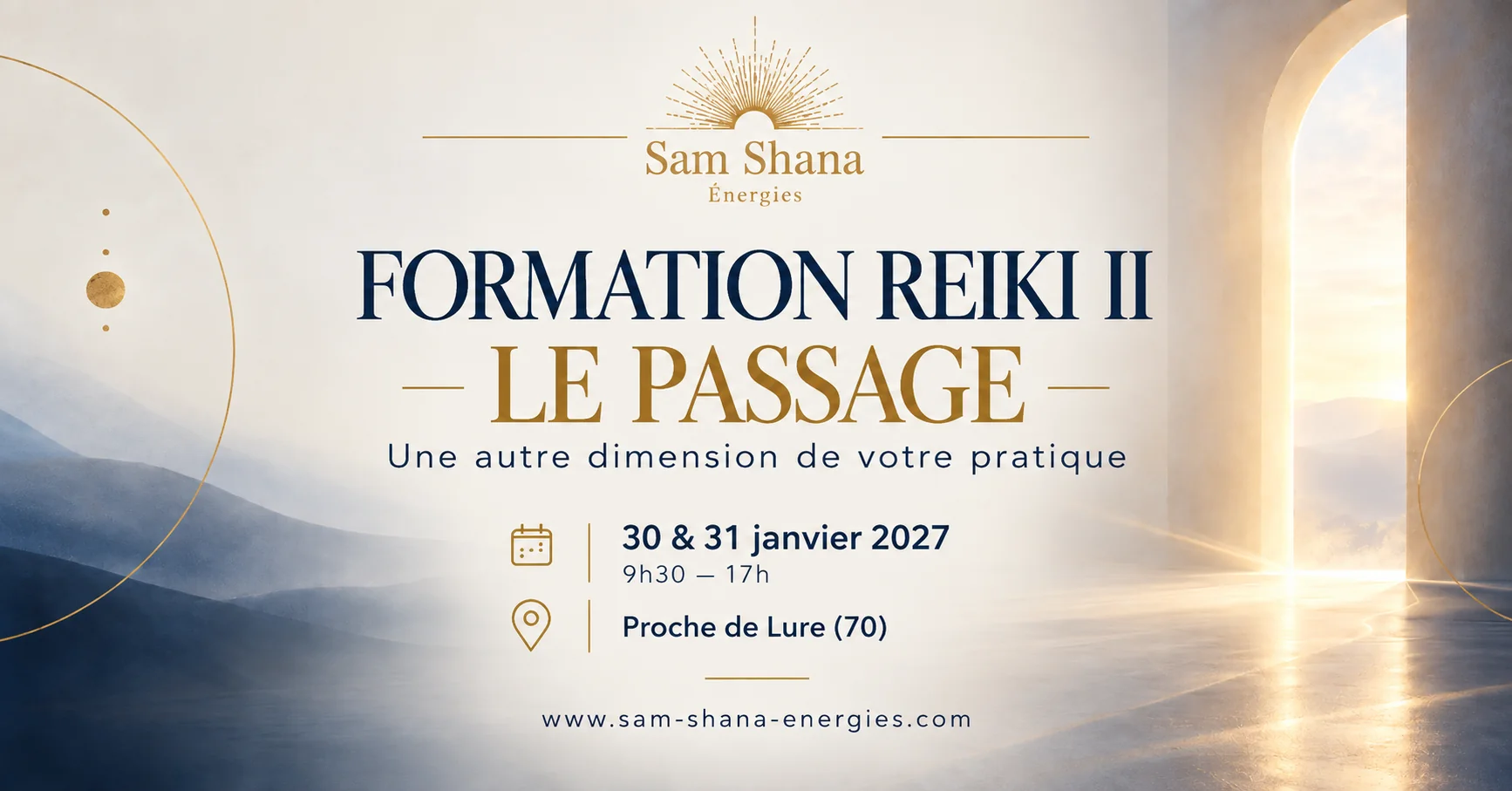 Formation Reiki II — Le Passage — Une autre dimension de votre pratique — 30 et 31 janvier 2027, 9h30–17h, proche de Lure (70)